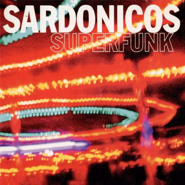 Disco Superfunk de Sardonicos Cover A